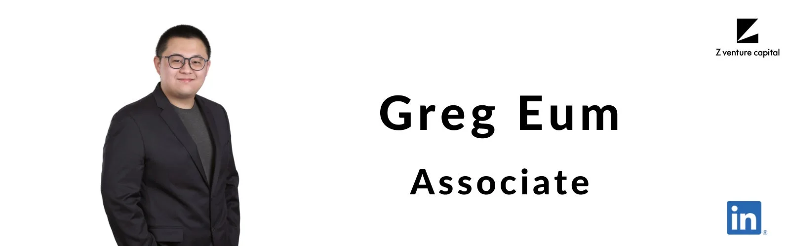 Z venture capital Greg Eum Associate